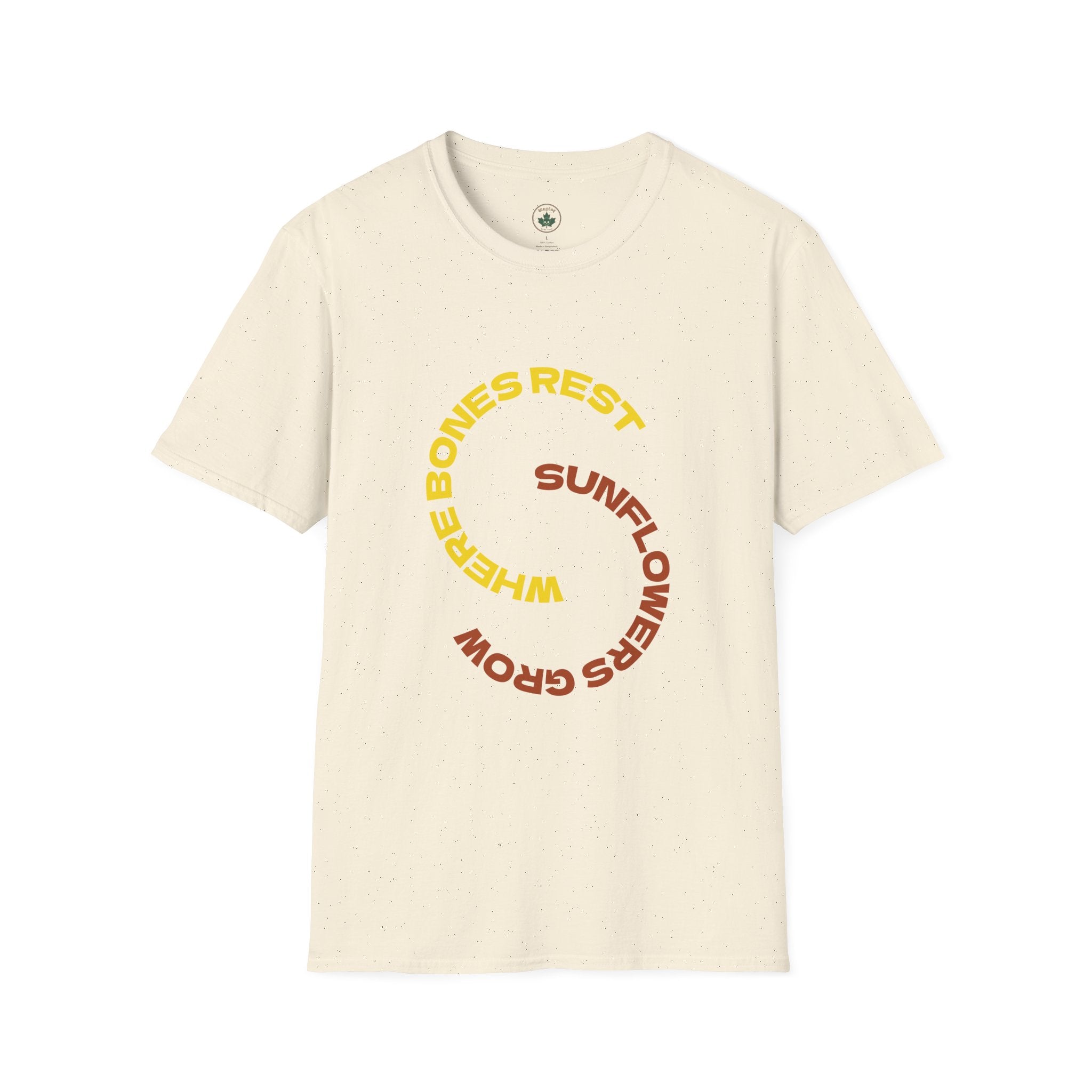 "Where Bones Rest, Sunflowers grow" Graphic Tee