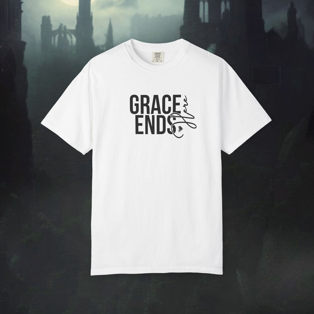 'Grace Ends Here' Graphic Tee