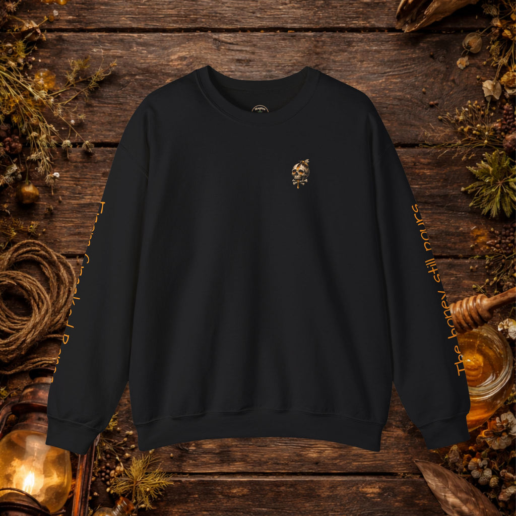 'Honey Still Pours' Graphic Sweatshirt