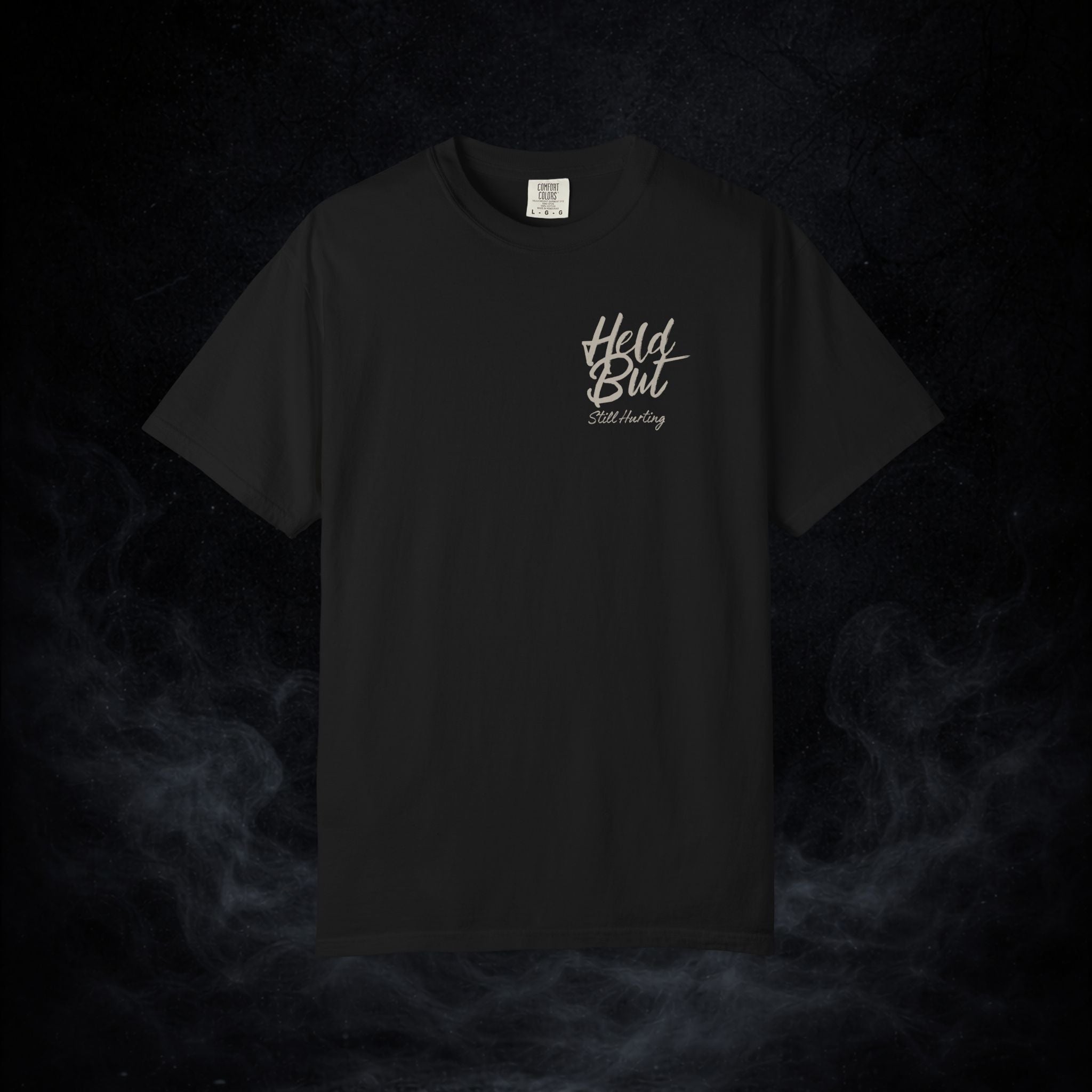 'Held but Still Hurting' Graphic Tee