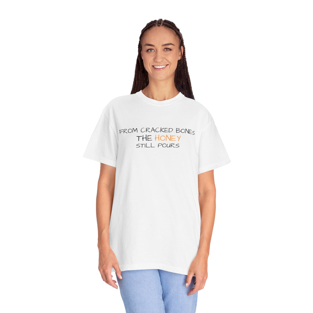 'The Honey Still Pours' Graphic Tee
