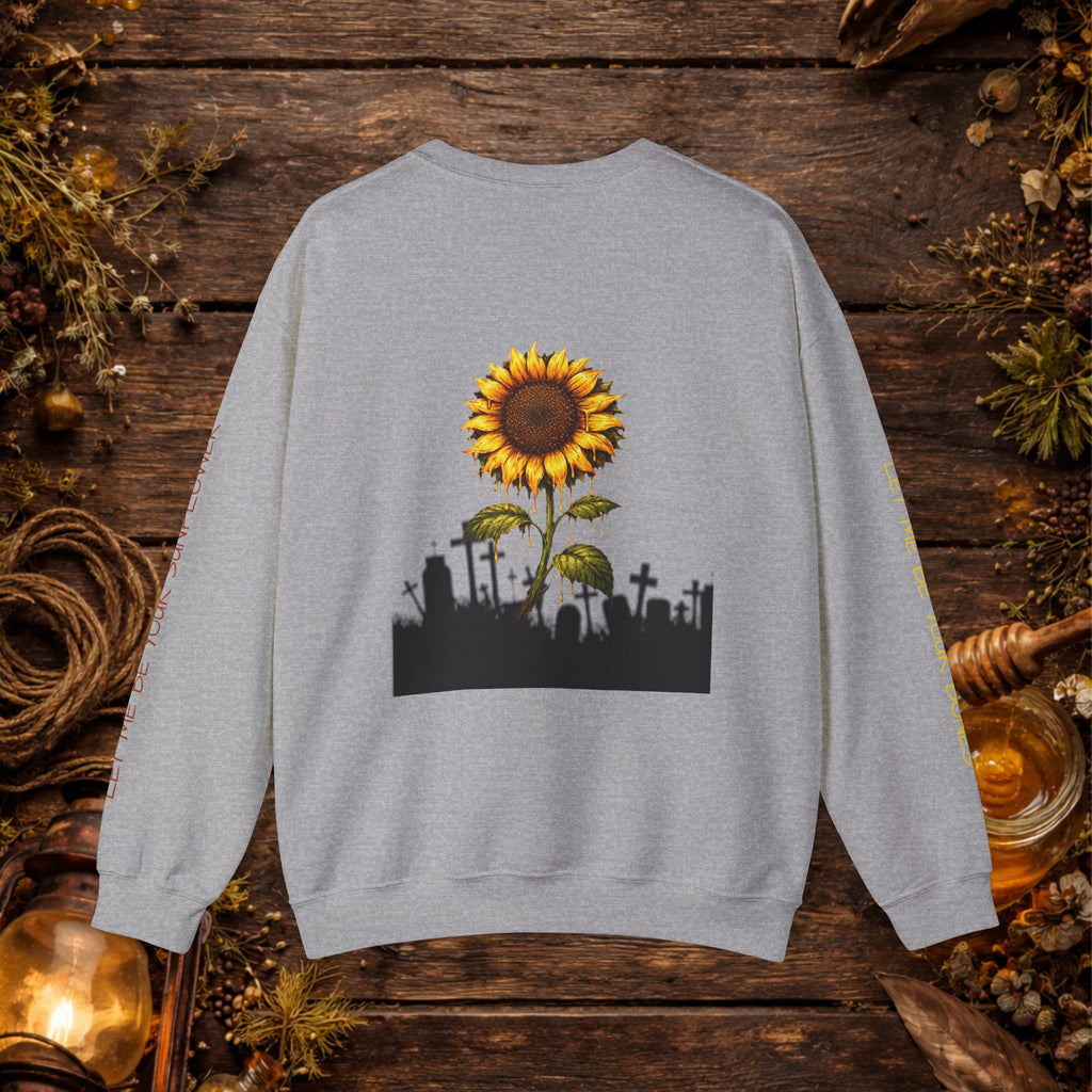 'Where Bones Rest Sunflowers Grow' Graphic Sweatshirt